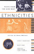 Ethnicities Plays From The New West