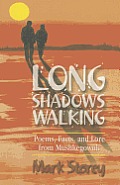 Long Shadows Walking Poems Facts & Lore from Mushkegowuk