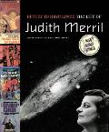 Better to Have Loved The Life of Judith Merril