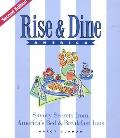 Rise & Dine America Savory Secrets From