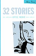 32 Stories The Complete Optic Nerve Mini Comics