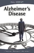 All About Alzheimer's Disease
