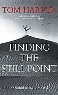 Finding the Still Point
