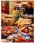Companys Coming Weekend Cooking 40 Menus for Casual Entertaining