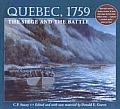 Quebec 1759 The Siege & The Battle