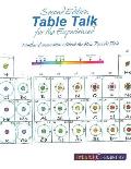 Table Talk for the Experienced: Further Conversations About the Ross Periodic Table