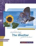 Explaining the Weather: Student Exercises and Teacher Guide for Grade Ten Academic Science