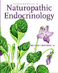 Fundamentals Of Naturopathic Endocrinolo