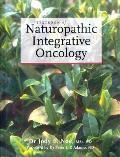 Textbook of Naturopathic Integrative Oncology