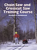 Chain Saw & Crosscut Saw Training Course