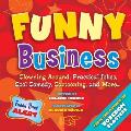 Funny Business Clowning Around Practical Jokes Cool Comedy Cartooning & More