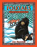 Folktails Animal Legends From Around 2nd Edition