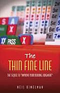 Thin Fine Line A Sequel to Improve Your Bidding Judgment
