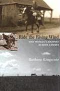 Ride the Rising Wind One Womans Journey Across Canada
