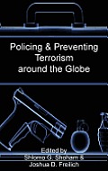 Policing & Preventing Terrorism Around the Globe