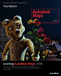Learning Autodesk Maya 2010 Foundation