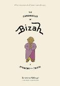 Chronicles of Bizah A Student of Truth A Heartwarming Book of Timeless Spiritual Lessons