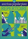 American Popular Piano - Repertoire: Repertoire Level 6