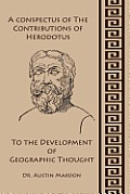A Conspectus of the Contribution of Herodotos to the Development of Geographic Thought