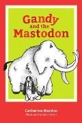 Gandy and the Mastodon