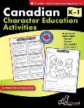 Canadian Character Education Activities Grades K-1