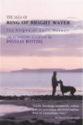 Saga of Ring of Bright Water The Enigma of Gavin Maxwell