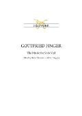 Gottfried Finger: The Music for Solo Viol