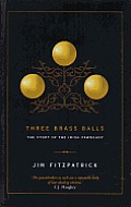 Three Brass Balls The Story of the Irish Pawnshop