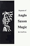 Aspects Of Anglo Saxon Magic