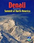 Denali Mount McKinley Summit of North America