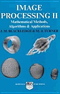 Image Processing 2 Mathematical Methods Algorithms & Applications