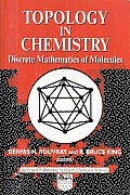 Topology in Chemistry: Discrete Mathematics of Molecules
