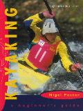 Kayaking A Beginners Manual