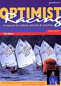 Optimist Racing A Manual For Sailors