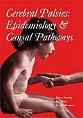 Cerebral palsies: epidemiology and causal pathways