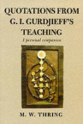 Quotations From G I Gurdjieffs Teaching