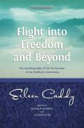 Flight Into Freedom & Beyond