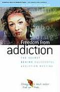 Freedom From Addiction The Secret Behind