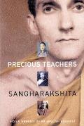 Precious Teachers Indian Memoirs of an English Buddhist
