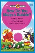 How Do You Make a Bubble?: Level 1