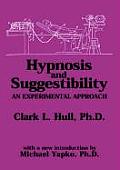Hypnosis and Suggestibility: An Experimental Approach