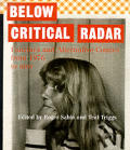 Below Critical Radar Fanzines & Alternat