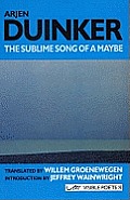 The Sublime Song of a Maybe