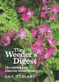 Weeders Digest Identifying & Enjoying Edible Weeds