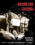 Killing For Culture Death Film From Shoc