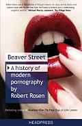 Beaver Street: A History of Modern Pornography