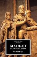 Companion Guide to Madrid & Central Spain
