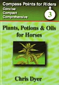 Plants Potions & Oils For Horses