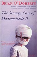 The Strange Case of Mademoiselle P.
