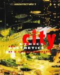 New Architecture 7 The City Ethics & Aes